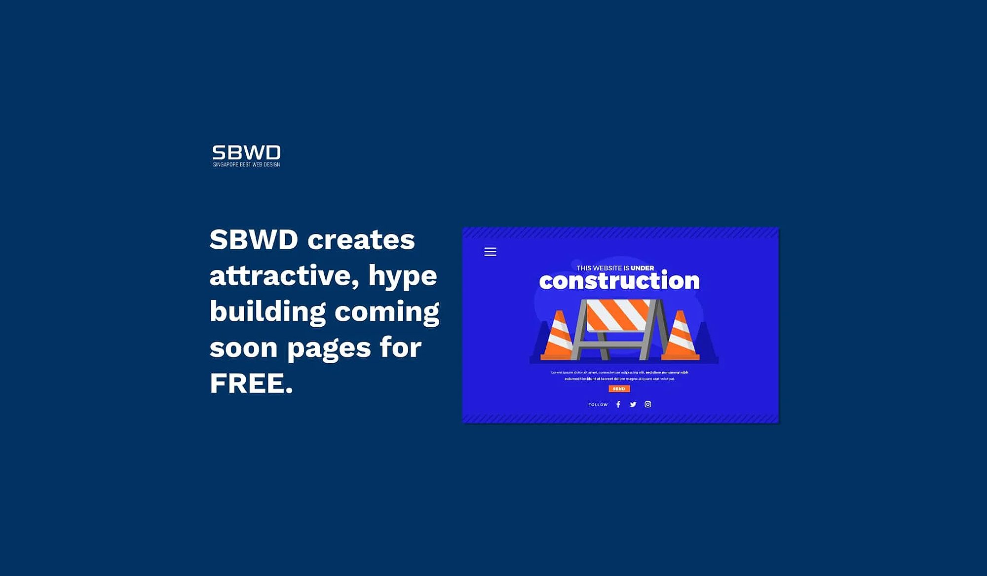 SBWD offers free creation of engaging coming soon pages for web design.